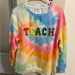Colorful Tie-Dye 'Teach' Sweatshirt